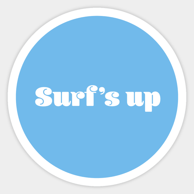 Surf's Up Sticker by ScottCarey